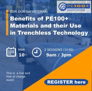 PE100+ Association first Webinar:Benefits of PE100+ Materials and their Use in Trenchless Technology